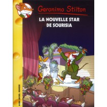 Geronimo Stilton T.60 - La nouvelle star de Sourisia