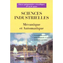 Sciences Industrielles Mecanique & Automatique Classes Preparatoires Scientifiques 1re & 2e Annee