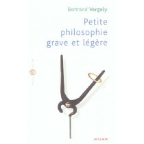 Petite Philosophie Grave Et Legere