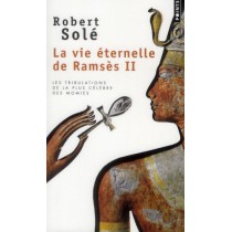 La vie éternelle de Ramsès II