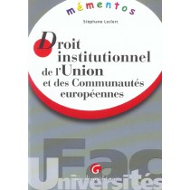 Memento Droit Institutionnel De L'Union Europeenne Et Des Communautes Europeennes