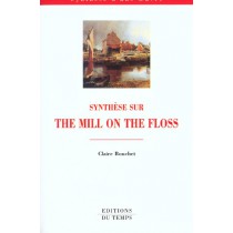 Synthese Sur The Mill On The Floss D'Eliot