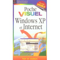 Poche Visuel Windows Xp Et Internet (Vol Double)