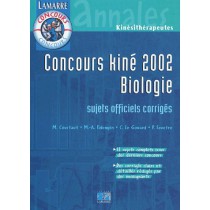Concours kiné biologie - Sujets officiels corrigés (édition 2002)