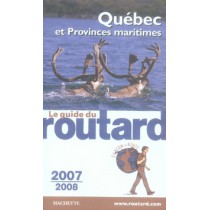 Québec et provinces maritimes (édition 2007-2008)