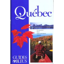 Guides Bleus : Quebec