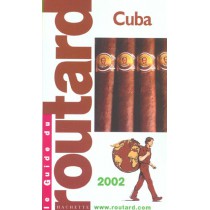 Guide Du Routard - Cuba - Edition 2002