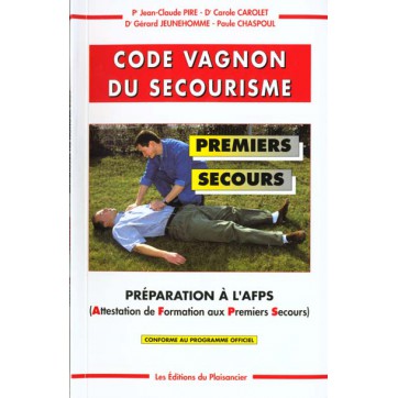 Code Vagnon Du Secourisme Premiers Secours