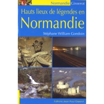 Hauts lieux de légendes en Normandie