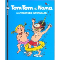 Tom-Tom et Nana T.5 - Les vacances infernales