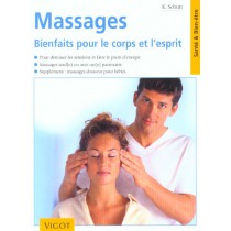Massage - Bienfaits Pour Le Corps Et L'Esprit