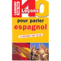 40 Lecons Pour Parler Espagnol