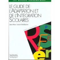 Guide De L'Adaptation Et De L'Integration Scolaires Reperes Pedagogiques