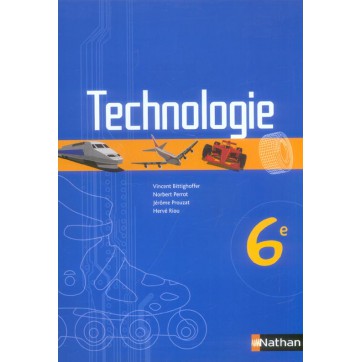 Technologie - 6Eme - Livre De L'Eleve (Edition 2006)