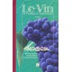Le Vin : De L'Analyse A L'Elaboration (4e Ed.)