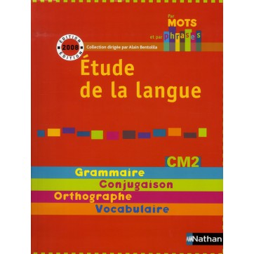 Etude De La Langue Cm2 Manuel De L Eleve All Livres