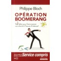 Opération boomerang - 360 Idées pour faire revenir vos clients à l'heure d'internet