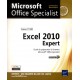 Excel 2010 Expert - Préparation à l'examen Microsoft® Office Specialist (77-888)