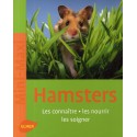 Hamsters - Les connaître, les nourrir, les soigner