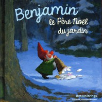 Benjamin, Le Pere Noel Du Jardin