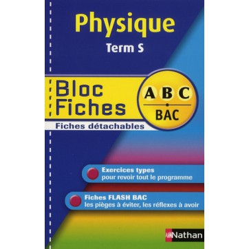 Physique - Terminale S - Bloc fiches