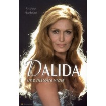 Dalida, une histoire vraie