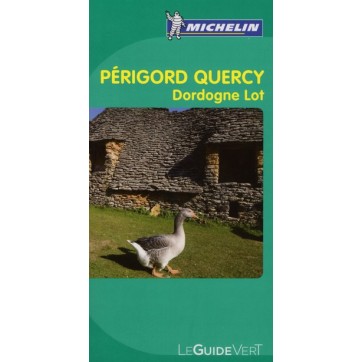 Périgord, Quercy - Dordogne, Lot (édition 2010)