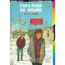 Le club des baby-sitters T.41 - Mary Anne se rebelle