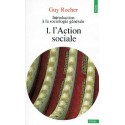 Introduction à la sociologie générale T.1 - L'action sociale