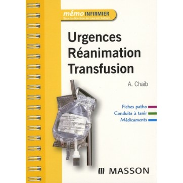 Urgences, réanimation, transfusion