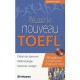Réussir le TOEFL