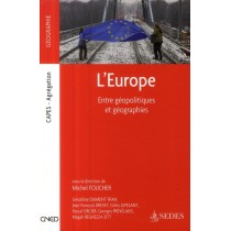 L'Europe - Entre géopolitiques et géographies