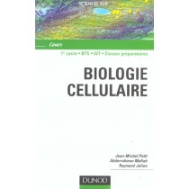 Biologie Cellulaire - 1E Edition