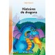Histoires de dragons - CE1, CE2
