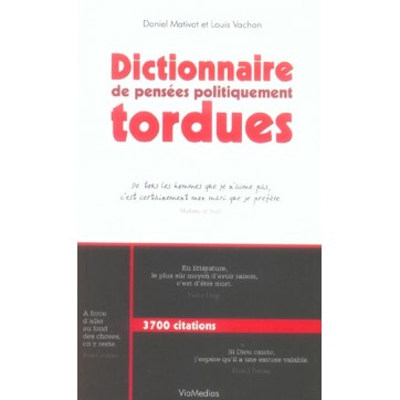 Dictionnaire De Pensees Politiquement Tordues