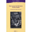 Petit manuel de littérature d'outre-tombe - Anthologie des tables tournantes