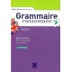 Grammaire raisonnée T.2 - Anglais - Niveau supérieur C1