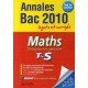 Mathématiques - Terminale S - Sujets et corrigés (édition 2010)