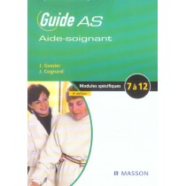 Guide As Aide-Soignant - Modules Specifiques 7 A 12