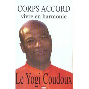 Corps Accord - Vivre En Harmonie