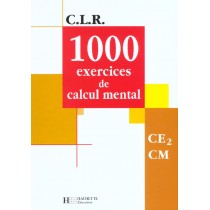 Mathématiques - 1000 Exercices de calcul mental - CE 2/ CM - Livre de l'élève