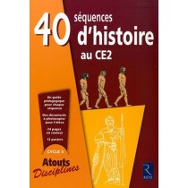 40 Séquences d'histoire pour le CE2 - Fichier