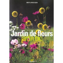 Jardin De Fleurs, Jardin Bio