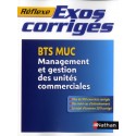 Exos corrigés - BTS MUC management et gestion des unites commerciales