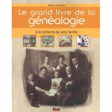 Le Grand Livre De La Genealogie