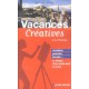 Vacances Creatives En France