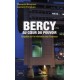 Bercy, au coeur du pouvoir - Enquête sur le ministère des finances