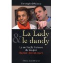 La lady & le dandy - La véritable histoire du couple Banier-Bettencourt