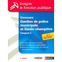 Concours Gardien De Police Municipale Et Garde Champetre Categorie C (2e Edition)