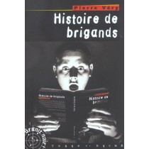 Histoire de brigands